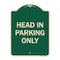 Signmission Head in Parking Only Heavy-Gauge Aluminum Architectural Sign, 24" x 18", G-1824-23908 A-DES-G-1824-23908 - alternate 1